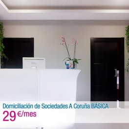 Domiciliación de Sociedades A Coruña BÁSICA (1 ANO +  2 MESES DE BALDE)