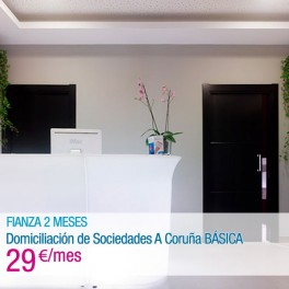 FIANZA 2 MESES. Domiciliación de Sociedades A Coruña BÁSICA
